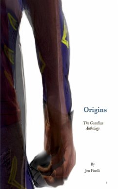 Origins - A Guardian Anthology - Finelli, Jen