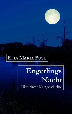 Engerlings Nacht - Fust, Rita M.