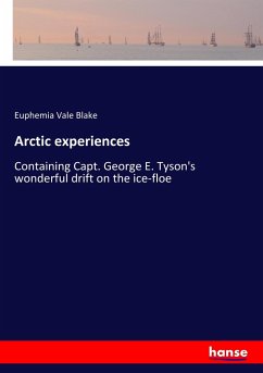 Arctic experiences - Blake, Euphemia Vale