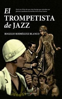 El Trompetista de Jazz - Rodraiguez Blanco, Rogelio; Rodriguez, Rogelio