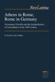 Athens in Rome, Rome in Germany (eBook, PDF)