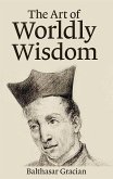 The Art of Worldly Wisdom (eBook, ePUB)