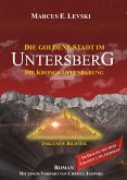 Die Kronos-Offenbarung / Die Goldene Stadt im Untersberg Bd.2