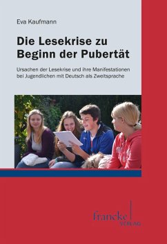 Die Lesekrise zu Beginn der Pubertät (eBook, PDF) - Kaufmann, Eva