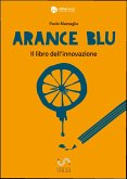 Arance Blu - ll libro dell'innovazione (eBook, ePUB)