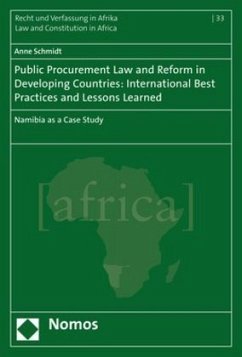 Public Procurement Law and Reform in Developing Countries: International Best Practices and Lessons Learned - Schmidt, Anne Public Procurement Law and Reform in Developing Countries: International Best Practices and Lessons Learned - Schmidt, Anne