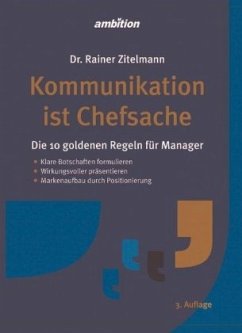 Kommunikation ist Chefsache - Zitelmann, Rainer