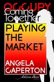 Playing the Market (eBook, ePUB) Playing the Market (eBook, ePUB)