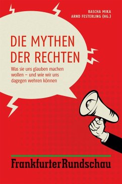 Die Mythen der Rechten