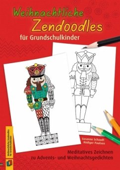 Weihnachtliche Zendoodles für Grundschulkinder - Paulsen, Rüdiger;Schaadt, Susanne