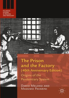 The Prison and the Factory (40th Anniversary Edition) - Melossi, Dario