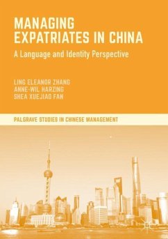 Managing Expatriates in China - Zhang, Ling Eleanor;Harzing, Anne-Wil;Fan, Shea Xuejiao