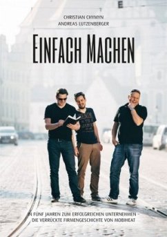 EINFACH MACHEN - Chymyn, Christian;Lutzenberger, Andreas