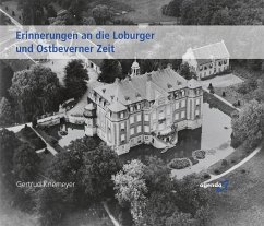 Erinnerungen an die Loburger und Ostbeverner Zeit - Knemeyer, Gertrud Erinnerungen an die Loburger und Ostbeverner Zeit - Knemeyer, Gertrud