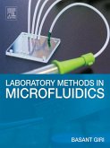 Laboratory Methods in Microfluidics (eBook, ePUB)