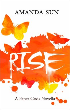 Rise (eBook, ePUB) - Sun, Amanda Rise (eBook, ePUB) - Sun, Amanda