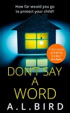 Don't Say a Word (eBook, ePUB) Don't Say a Word (eBook, ePUB)