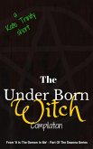 The Under Born Witch Compilation (eBook, ePUB)
