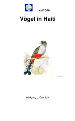 AVITOPIA - Vögel in Haiti (eBook, ePUB) - Daunicht, Wolfgang