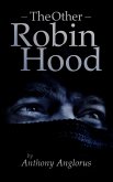 Other Robin Hood (eBook, ePUB)