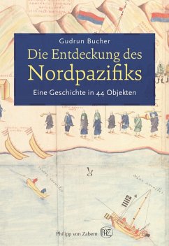 Die Entdeckung des Nordpazifiks (eBook, ePUB) - Bucher, Gudrun