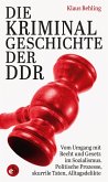 Die Kriminalgeschichte der DDR (eBook, ePUB)