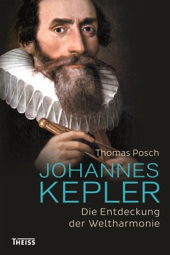Johannes Kepler (eBook, ePUB) - Posch, Thomas