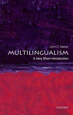 Multilingualism: A Very Short Introduction (eBook, ePUB) - Maher, John C.