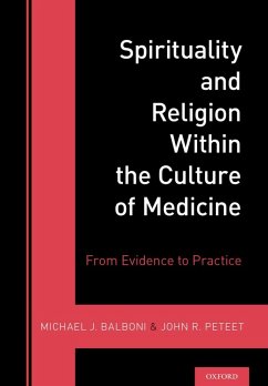 Spirituality and Religion Within the Culture of Medicine (eBook, ePUB)