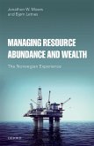 Managing Resource Abundance and Wealth (eBook, ePUB)