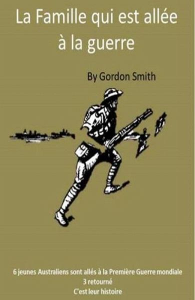 La Famille qui est allée à la guerre (eBook, ePUB)
