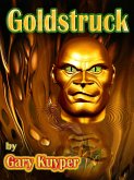 Goldstruck (eBook, ePUB)