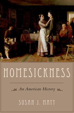 Homesickness (eBook, ePUB) - Matt, Susan J.