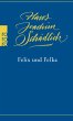 Felix und Felka (eBook, ePUB) - Bild 1