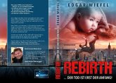 Rebirth ...der Tod ist erst der Anfang! (eBook, ePUB)