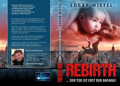 Rebirth ...der Tod ist erst der Anfang! (eBook, ePUB) - Wiefel, Edgar