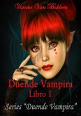Duende Vampira Libro 1 (La Duende Vampira, #1) (eBook, ePUB) Duende Vampira Libro 1 (La Duende Vampira, #1) (eBook, ePUB)