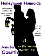 Honeymoon Homicide (The Ella Westin... - Bild 1