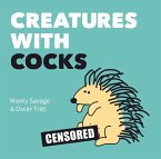Creatures with Cocks (eBook, ePUB)