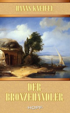 Der Bronzehändler (eBook, ePUB) - Kneifel, Hanns