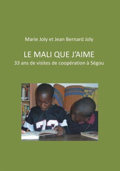 Le Mali que j'aime (eBook, ePUB)