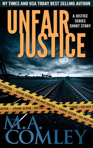 Unfair Justice (Justice series) (eBook, ePUB) Unfair Justice (Justice series) (eBook, ePUB)