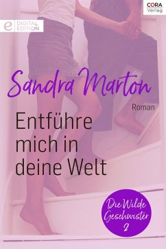 Entführe mich in deine Welt (eBook, ePUB) - Marton, Sandra