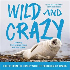 Wild and Crazy (eBook, ePUB) - Joynson-Hicks, Paul; Sullam, Tom