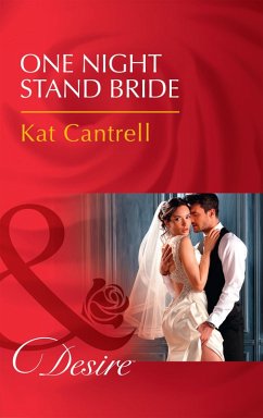 One Night Stand Bride (eBook, ePUB) - Cantrell, Kat