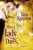 When a Lady Dares (eBook, ePUB) When a Lady Dares (eBook, ePUB)