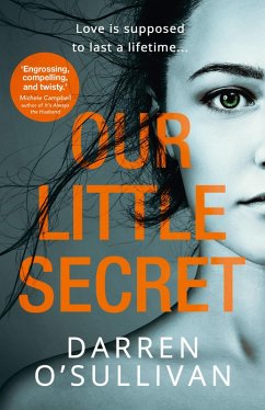 Our Little Secret (eBook, ePUB) - O'Sullivan, Darren