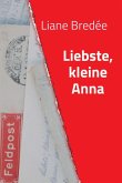 Liebste, kleine Anna (eBook, ePUB)