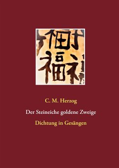 Der Steineiche goldene Zweige (eBook, ePUB)