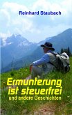 Ermunterung ist steuerfrei (eBook, ePUB)